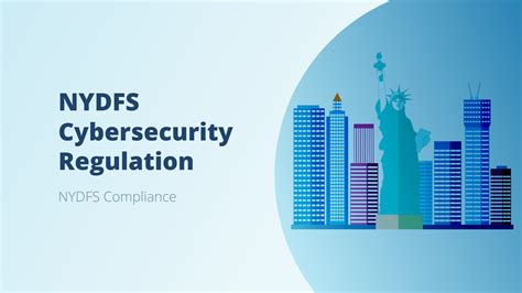 nydfs cybersecurity regulation.